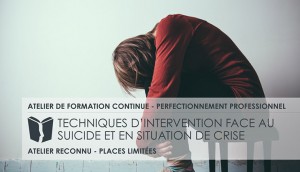Techniques d'intervention face au suicide et en situation de crise